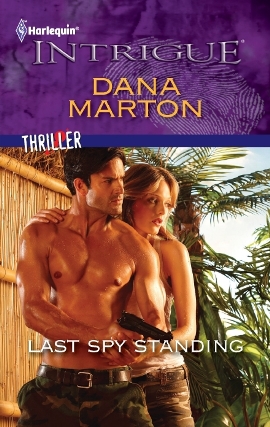 Title details for Last Spy Standing by Dana Marton - Available